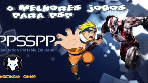 baixar ppsspp jogos - baixar jogos PPSSPP cso